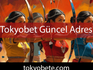 Tokyobet güncel adres üzerinden hizmetlerini sunmaktadır.
